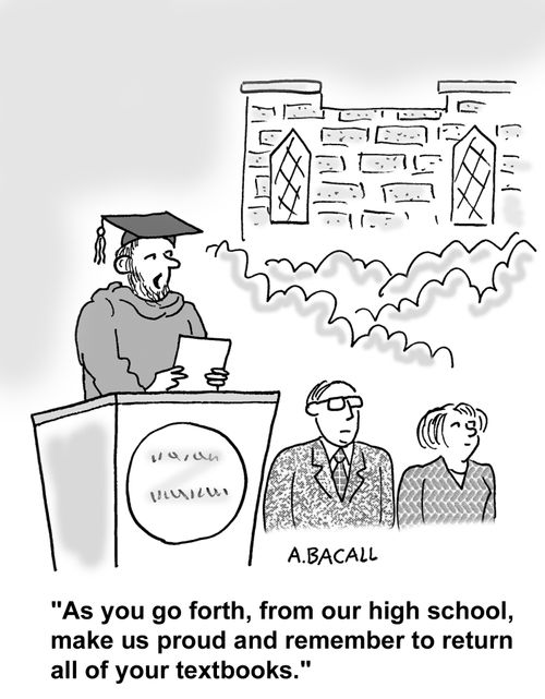 Make us proud and remember to return your textbooks.