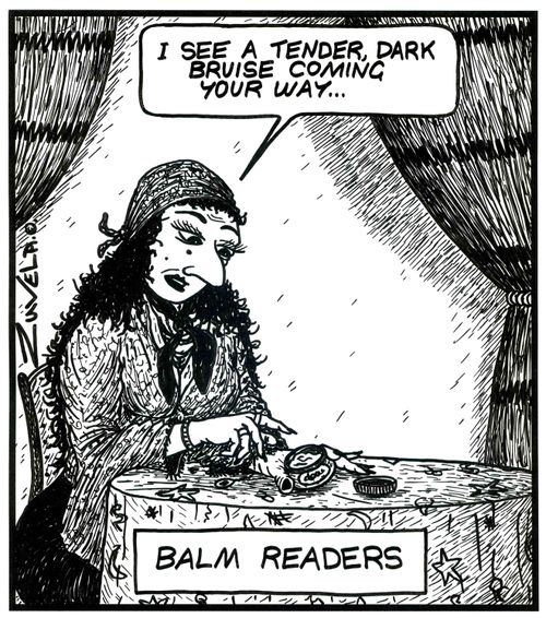 'I see a tender, dark bruise coming your way...' (Balm readers)