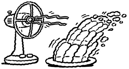 Fan blowing jelly.