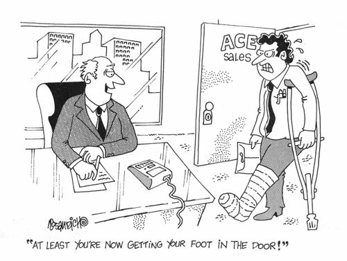 "At least you're now getting your foot in the door!"
