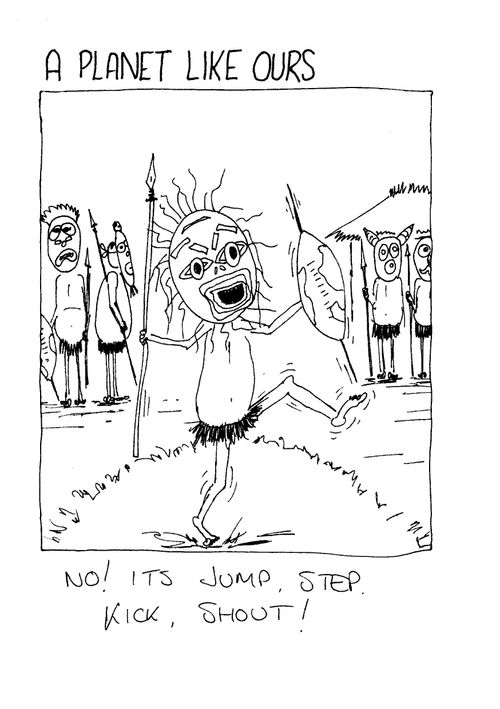 Tribal dancer - "No! It's jump. Step. Kick. Shout!"