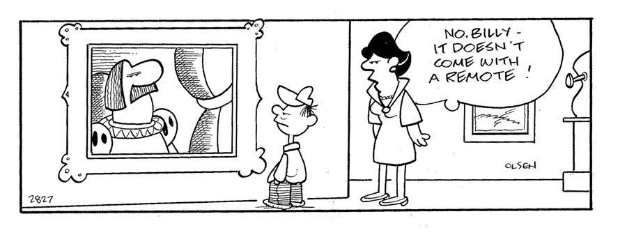 'No Billy, it doesn't come with a remote!'