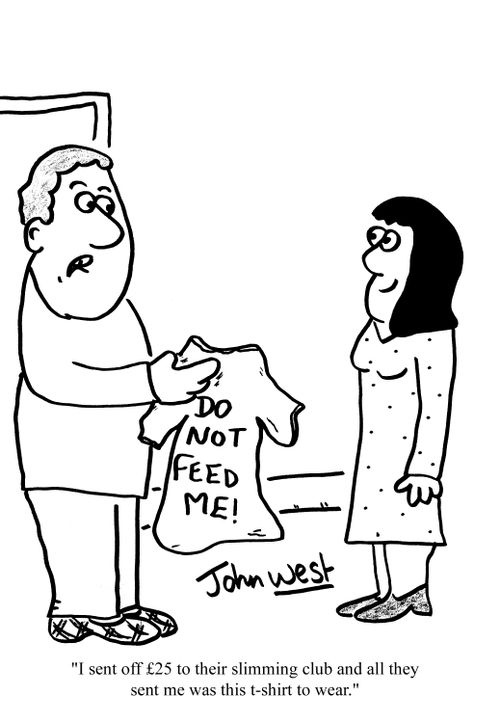 'I sent off ?25 to their slimming club and all they sent me was this t-shirt to wear.'