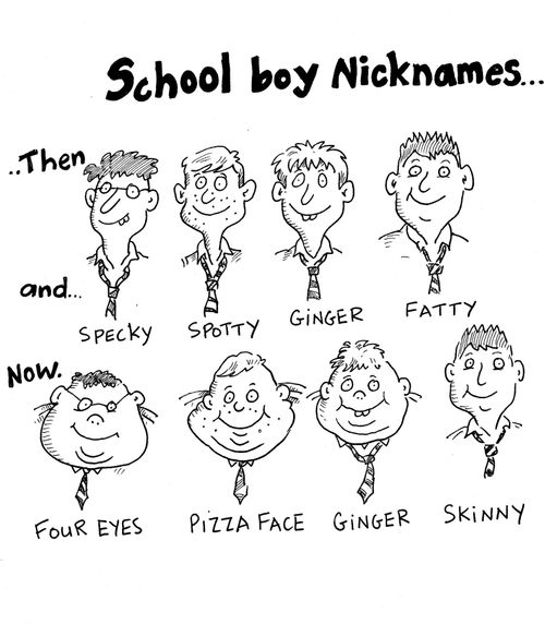School boy nicknames: then and now.