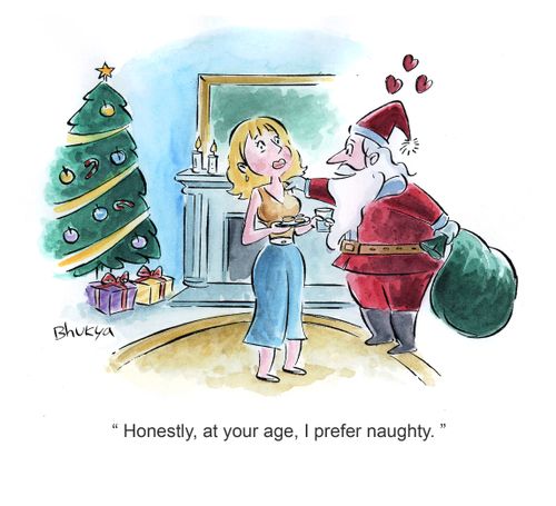'Honestly, at your age, I prefer naughty.'