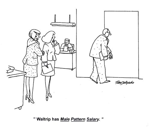 'Waltrip has Male Pattern Salary.'