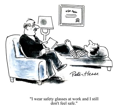 'I wear safety glasses at work and I still don't feel safe.'