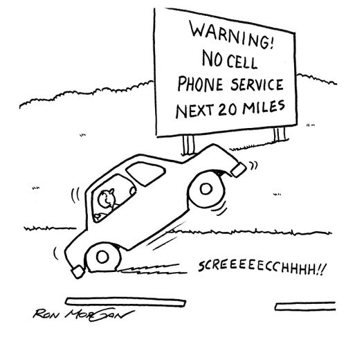 'Warning - no cell phone service next 20 miles.'