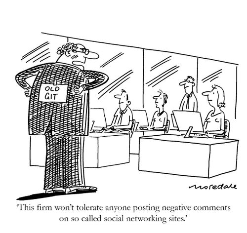 'This firm won't tolerate anyone posting negative comments on so called social networking sites.'