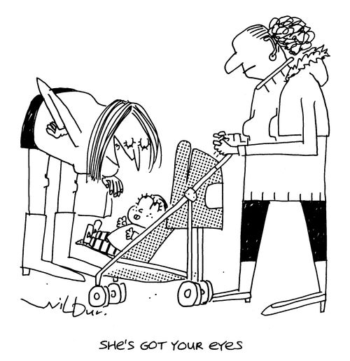 She's got your eyes.