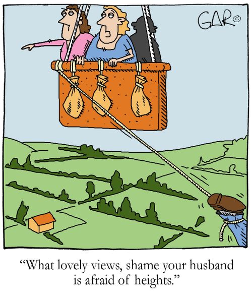 'What lovely views, shame your husband is afraid of heights.'