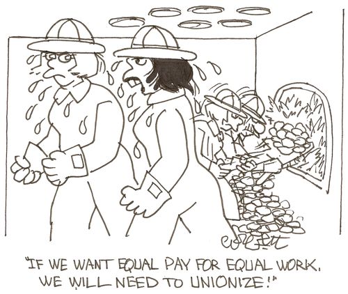 'If we want equal pay for equal work, we will need to unionize!'
