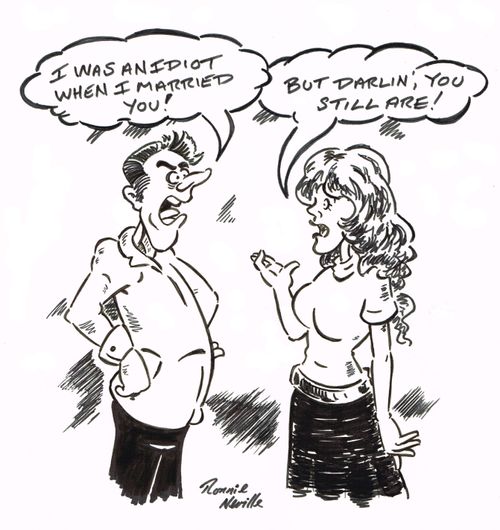 'I was an idiot when I married you.'