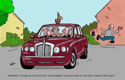 'Elizabeth, it looks as if one of your 'loyal subjects' has gorn and run orf with a flag orf the limo'!'