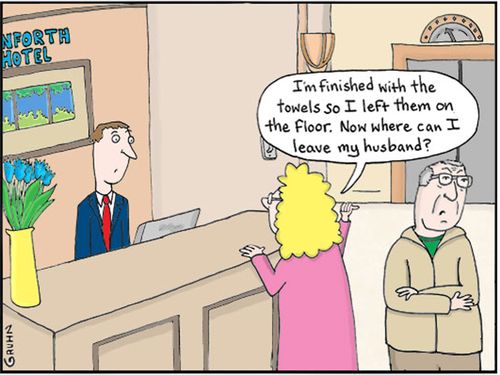 'I'm finished with the towels so I left them on the floor. Now where can I leave my husband?'