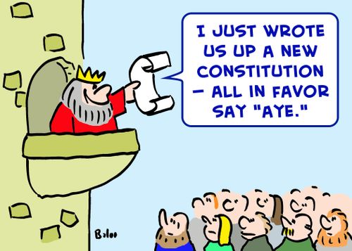 'I just wrote us up a new Constitution -- all in favor say 'Aye.''