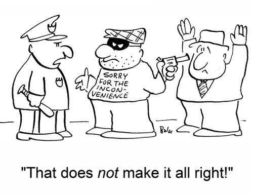 'That does not make it all right!'