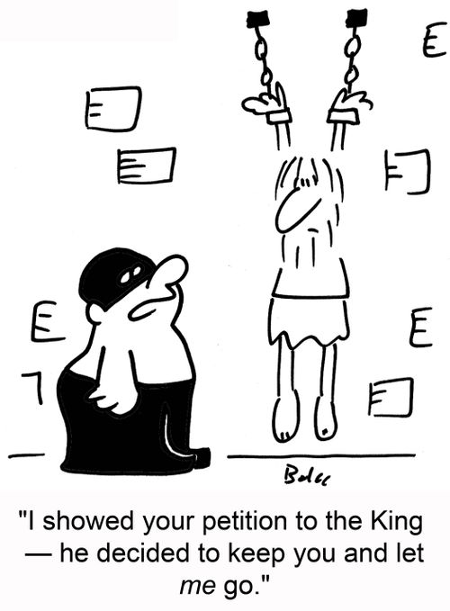 'I showed your petition to the King — he decided to keep you and let me go.'