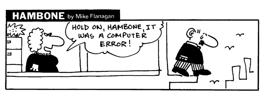 STRIP Hambone: Suicidal over computer error