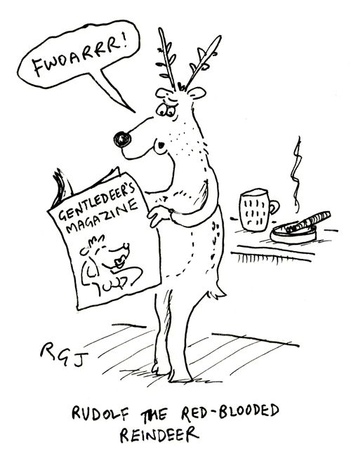 Rudolf the Red-Blooded Reindeer.