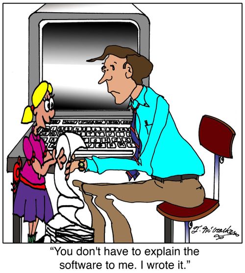 You don't have to explain the software to me. I wrote it.