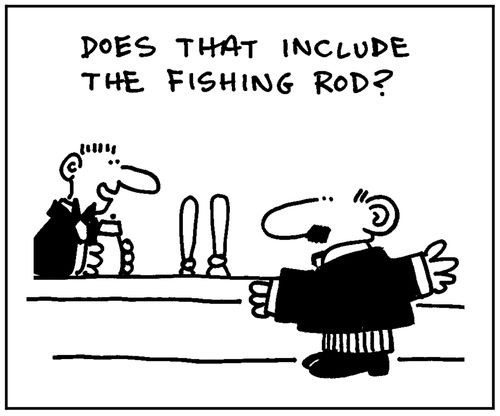 'Does that include the fishing rod?'