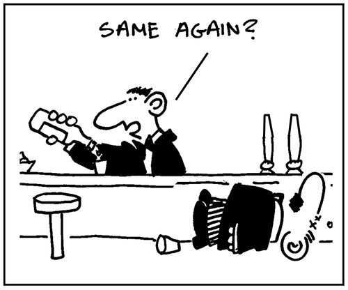 'Same again.'