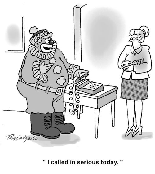 'I called in serious today.'