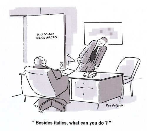 'Besides italics, what can you do?'