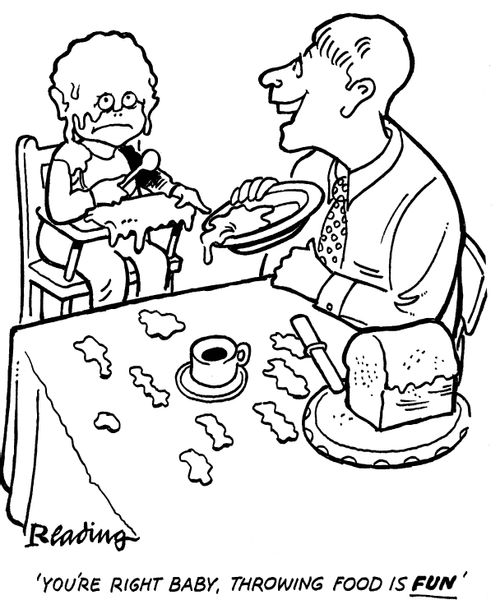 'You're right baby, throwing food is fun.'