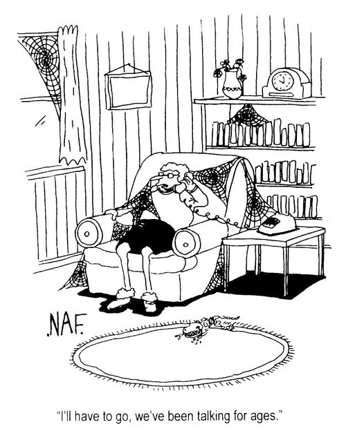 "I'll have to go, we've been talking for ages"