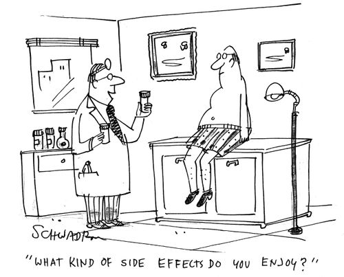 'What kind of side effects do you enjoy?'