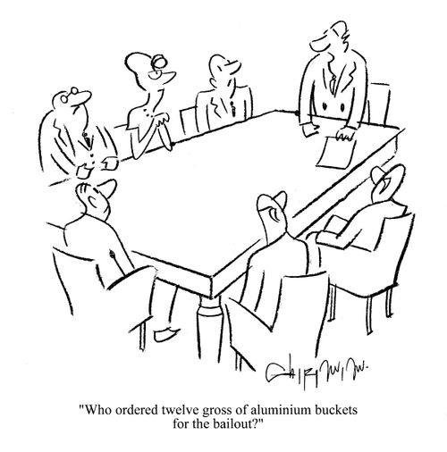 'Who ordered twelve gross of aluminium buckets for the bailout?'