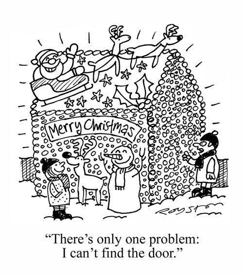 House covered in Christmas decorations and lights. Man says: 'There's only one problem ? I can't find the door.'