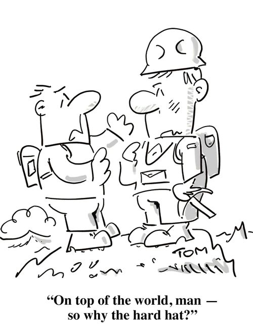 'On top of the world, man - so why the hard hat?'