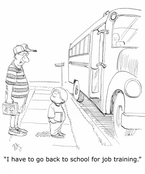 'I have to go back to school for job training.'