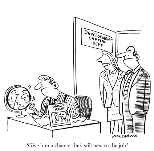 'Give him a chance...he's still new to the job.'