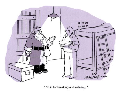 'I'm in for breaking and entering.'