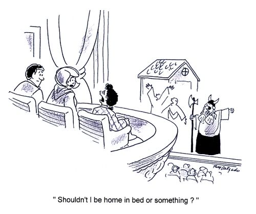 'Shouldn't I be home in bed or something?'