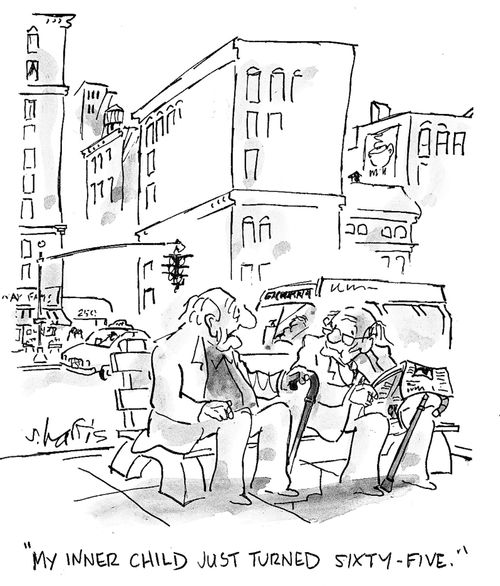 'My inner child just turned sixty five.'