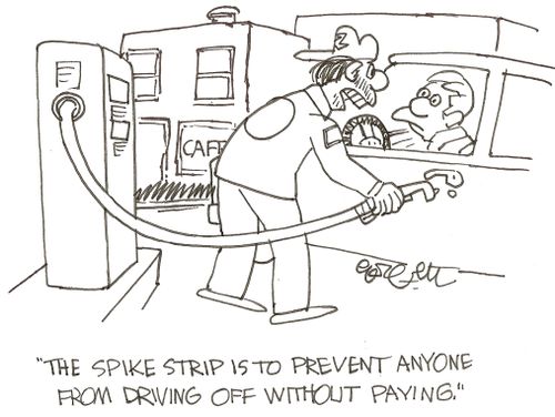'The spike strip is to prevent anyone from driving off without paying.'