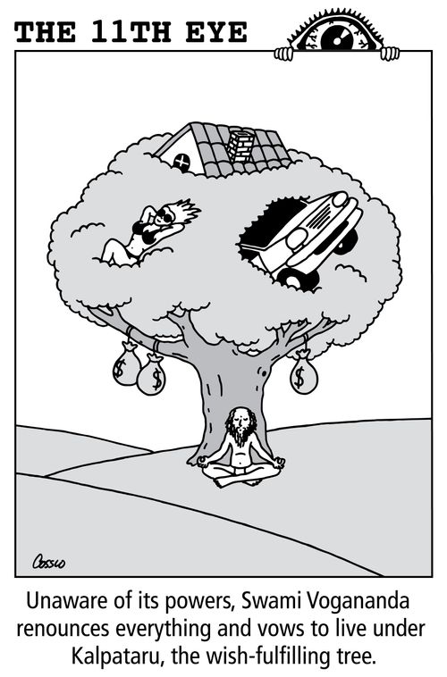 Unaware of its powers, Swami Vogananda   renounces everything and vows to live under  Kalpataru, the wish-fulfilling tree.