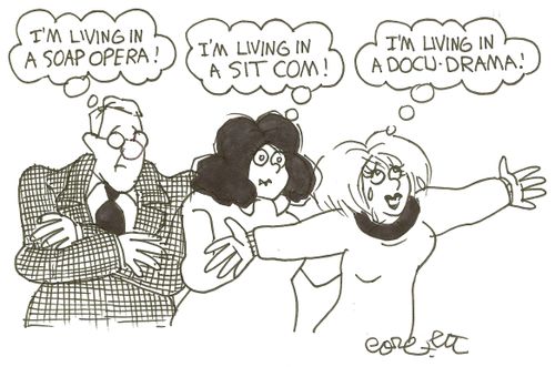 'I'm living in a soap opera!'