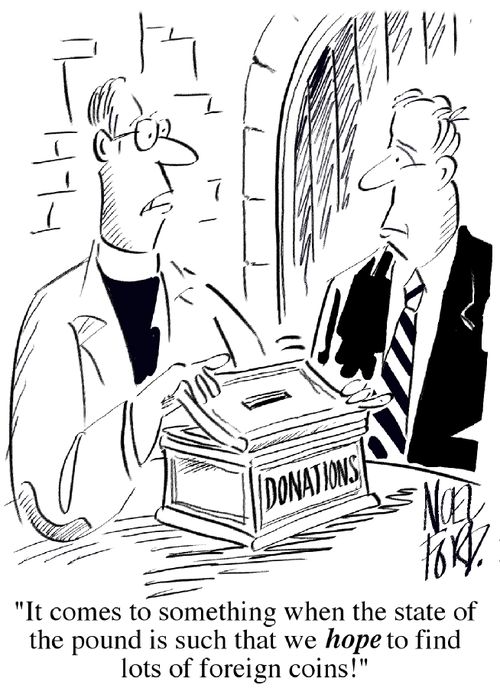'It comes to something when the state of the pound is such that we HOPE to find lots of foreign coins!'