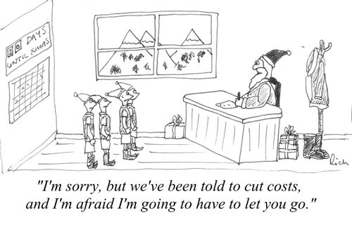'I'm sorry, but we've been told to cut costs, and I'm afraid I'm going to have to let you go.'