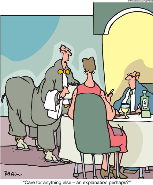'Care for anything else - an explanation perhaps?'