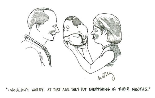 'I wouldn't worry. At that age they put everything in their mouths.'