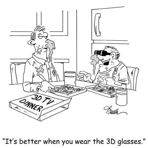 'It's better when you wear the 3D glasses.'