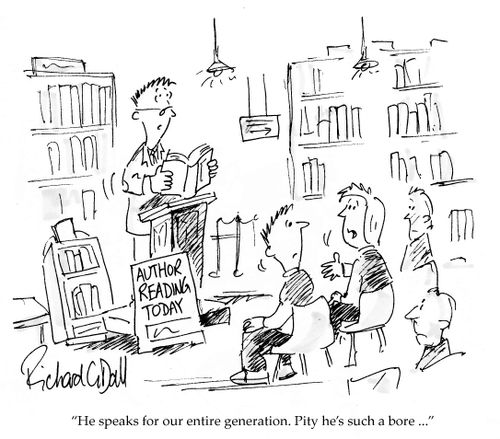 'He speaks for our entire generation. Pity he's such a bore...'