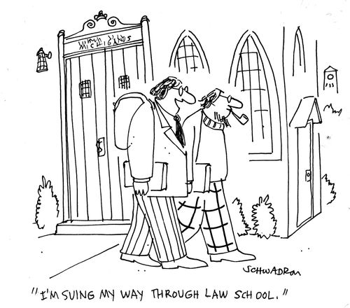 'I'm suing my way through law school.'